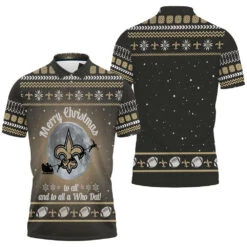 Merry Christmas New Orleans Saints To All And To All A Who Dat Ugly Christmas 3D Polo Shirt - Bluefink