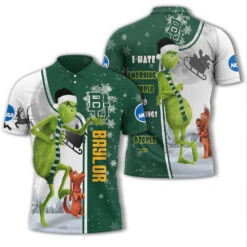 Personalized Funny Christmas The Grinch Baylor Bears NCAA I Hate Morning People Shirt Gifts Unisex 3D Polo - Bluefink